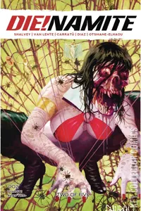Die!namite #2