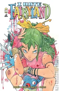 I Hate Fairyland #1