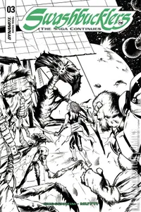 Swashbucklers: The Saga Continues #3