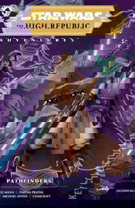 Star Wars: The High Republic Adventures - Pathfinders #1