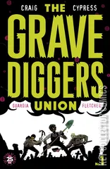 Cover for The Gravediggers Union #1