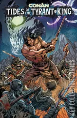 Cover for Conan the Barbarian: Tides of the Tyrant King #1