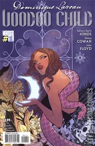 Dominique Laveau: Voodoo Child #1