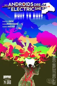 Do Androids Dream of Electric Sheep: Dust to Dust #1