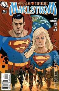 Superman / Supergirl: Maelstrom #5