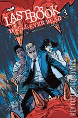 Cover for Last Book You'll Ever Read, The #3