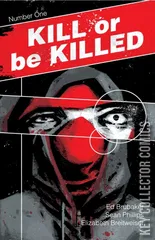 Variant Cover for Kill or Be Killed #1