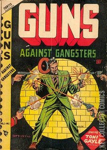 Guns Against Gangsters #1