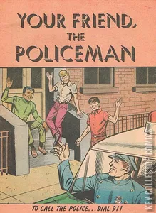 Your Friend, the Policeman