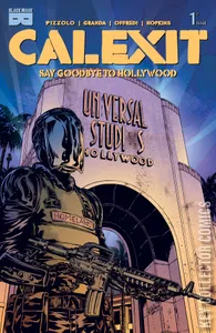 Calexit: Say Goodbye to Hollywood #1