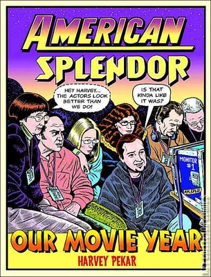American Splendor: Our Movie Year