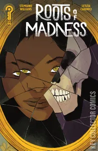 Roots of Madness #6
