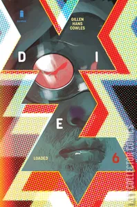 Die: Loaded #6