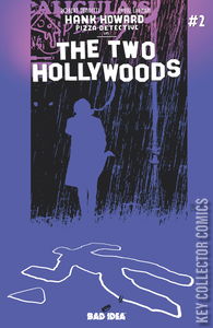 Hank Howard, Pizza Detective: The Two Hollywoods #2