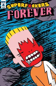 Superf*ckers Forever #4