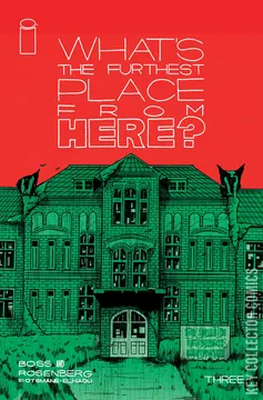 Variant Cover for What's The Furthest Place From Here #3