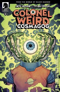Colonel Weird: Cosmagog #4 