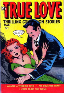 My True Love Thrilling Confession Stories #69