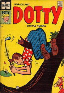Horace and Dotty Dripple #41