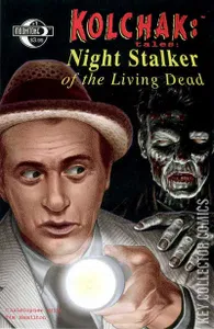 Kolchak Tales: Night Stalker of the Living Dead #1