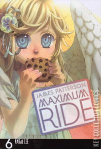 Maximum Ride: The Manga #6