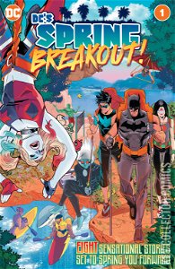 DC's Spring Breakout