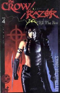 Crow / Razor: Kill The Pain #4
