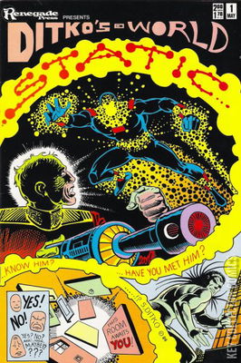 Ditko's World Featuring Static