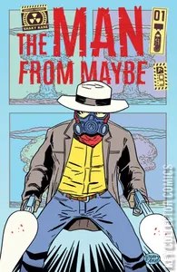 The Man from Maybe #1