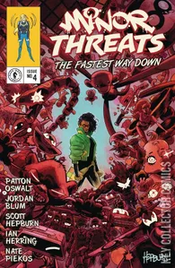 Minor Threats: Fastest Way Down #4