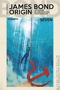 James Bond: Origin #7