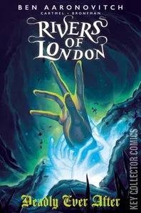 Rivers of London: Deadly Ever After #3