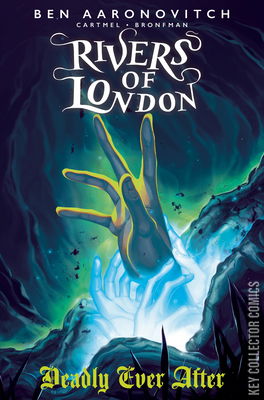 Rivers of London: Deadly Ever After