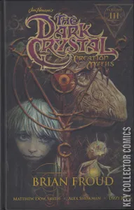 Dark Crystal: Creation Myths #3