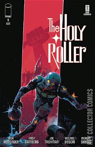 Holy Roller, The #6