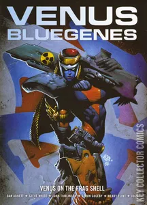 Venus Bluegenes: Venus on the Frag Shell #0