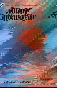 The Perfectly Monstrous Life of Adam Frankenstein