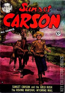 Sunset Carson Comics #1