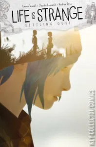 Life is Strange: Settling Dust #4
