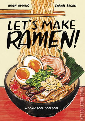 Let’s Make Ramen! A Comic Book Cookbook