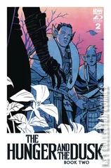 Cover for Hunger and the Dusk: Book Two, The #2