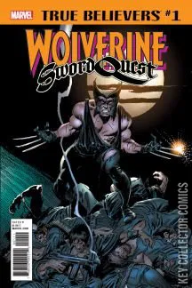 True Believers: Wolverine - Sword Quest