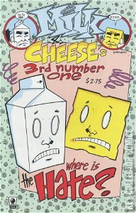 Milk and Cheese #3