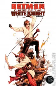Batman: Curse of the White Knight #7