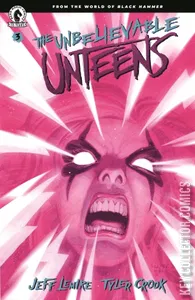 Unbelievable Unteens, The #3