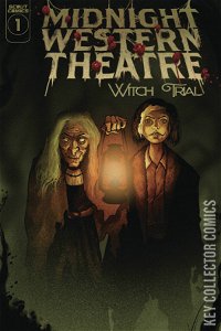 Midnight Western Theatre: Witch Trial #1