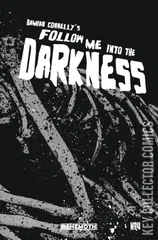 Cover for Follow Me Into The Darkness #4