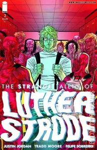 The Strange Talent of Luther Strode #2