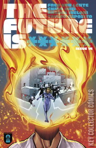 The Future Is ****** #14