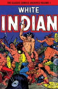 Classic Comics Archives #0